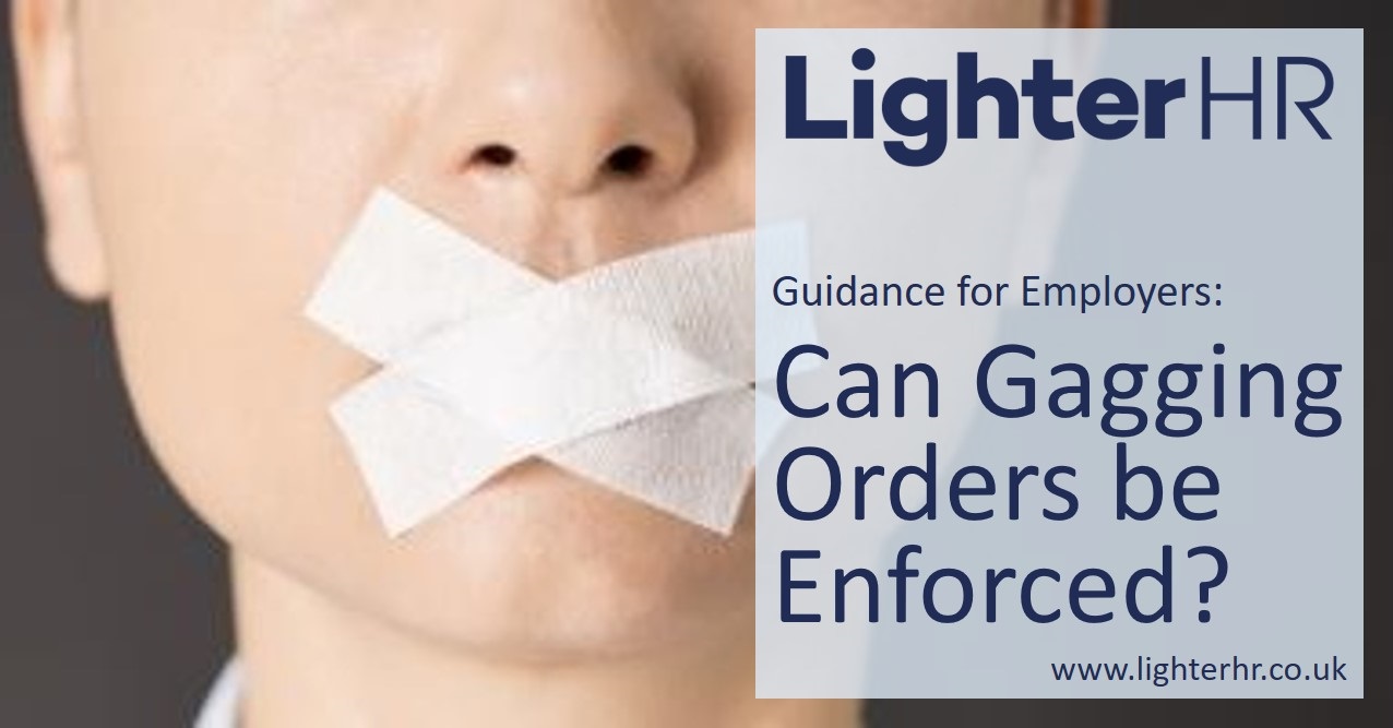 2013-02-18 - Can Gagging Orders be Enforced - What Use are Settlement Agreements - Lighter HR