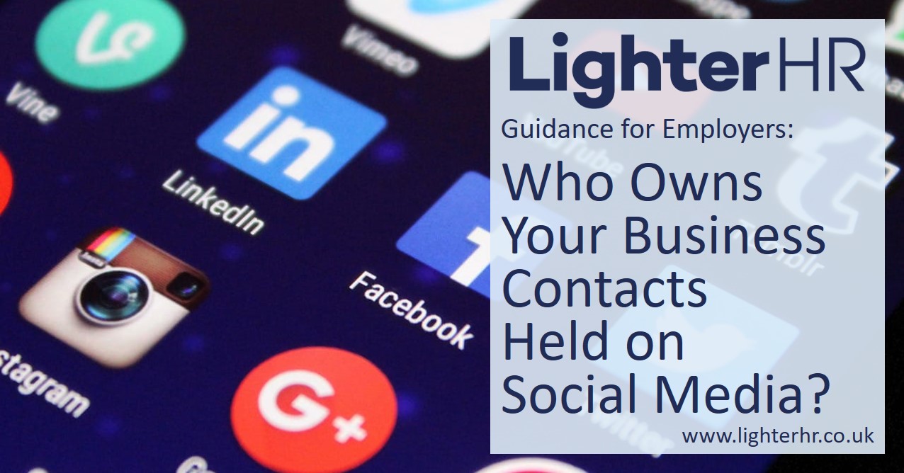 2013-03-27 - Who Owns Your Business Contacts Held on Social Media - Lighter HR