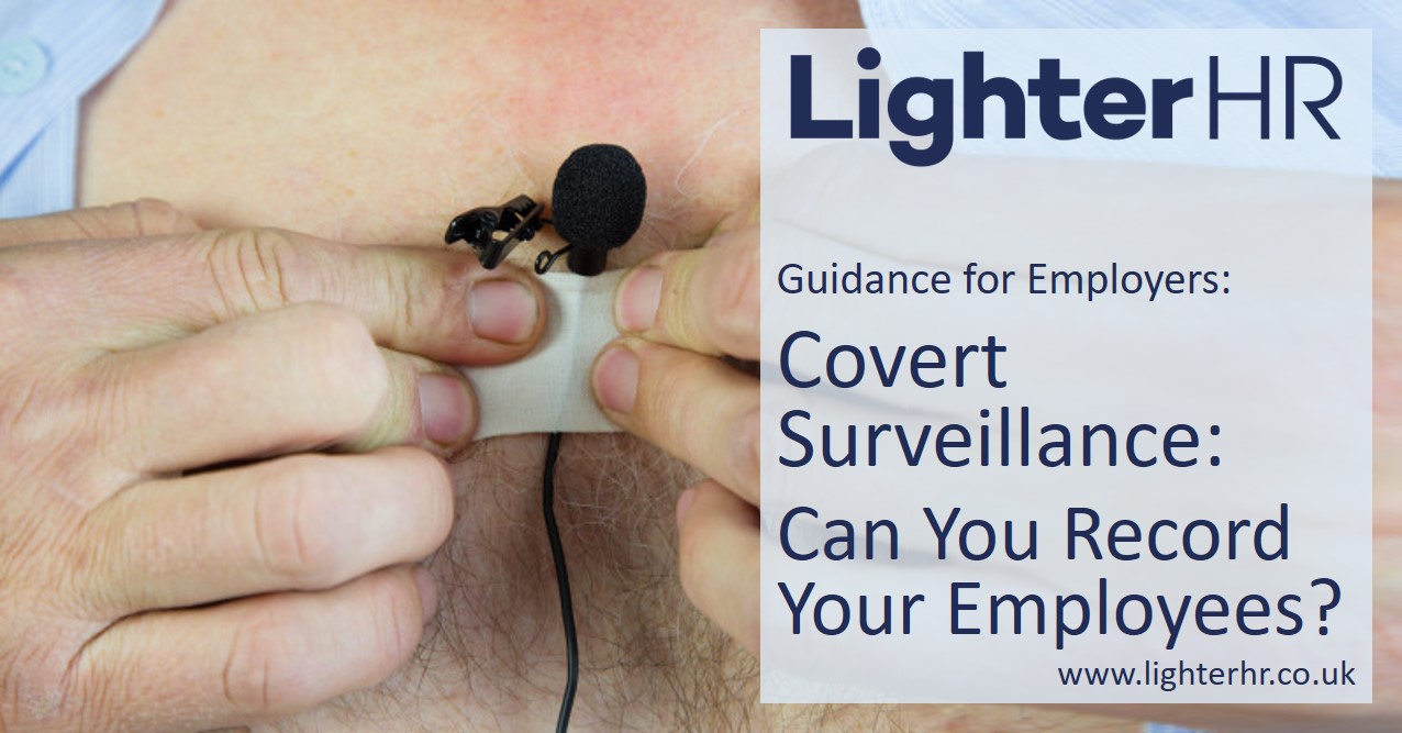 Covert Surveillance - Can You Record Your Employees - LighterHR - Featured