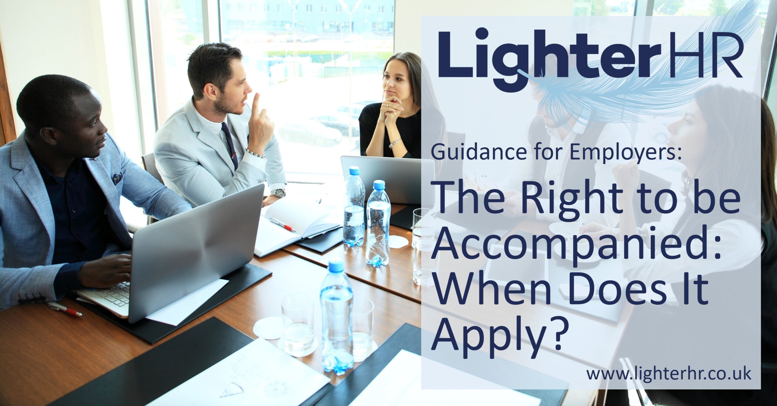 The Right To Be Accompanied - LighterHR - Featured