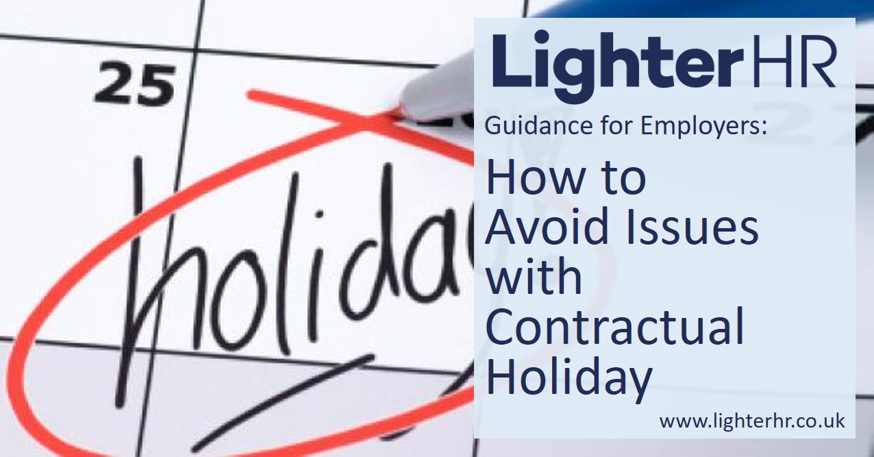 2017-05-09 - How to Avoid Issues with Contractual Holiday - Lighter HR