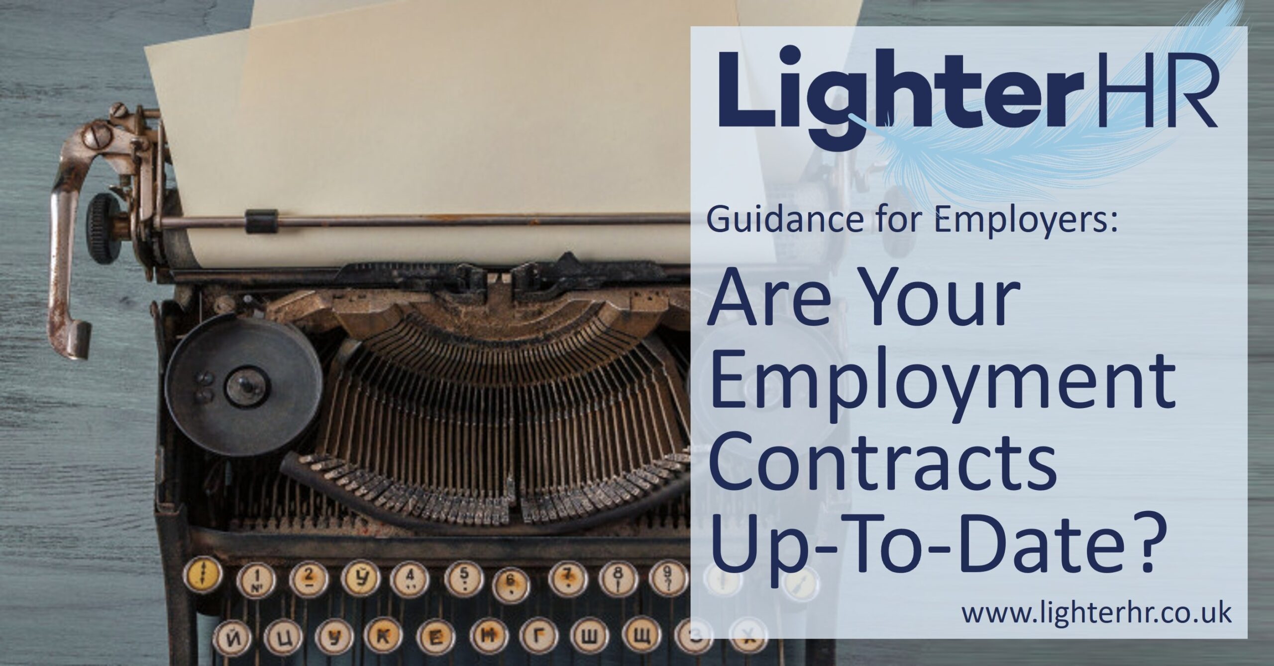 Employment Contracts - Are Yours Up-to-date - LighterHR - Featured