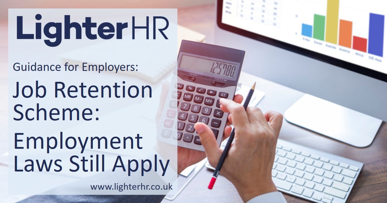 Job Retention Scheme Caution: Employment Laws Still Apply!