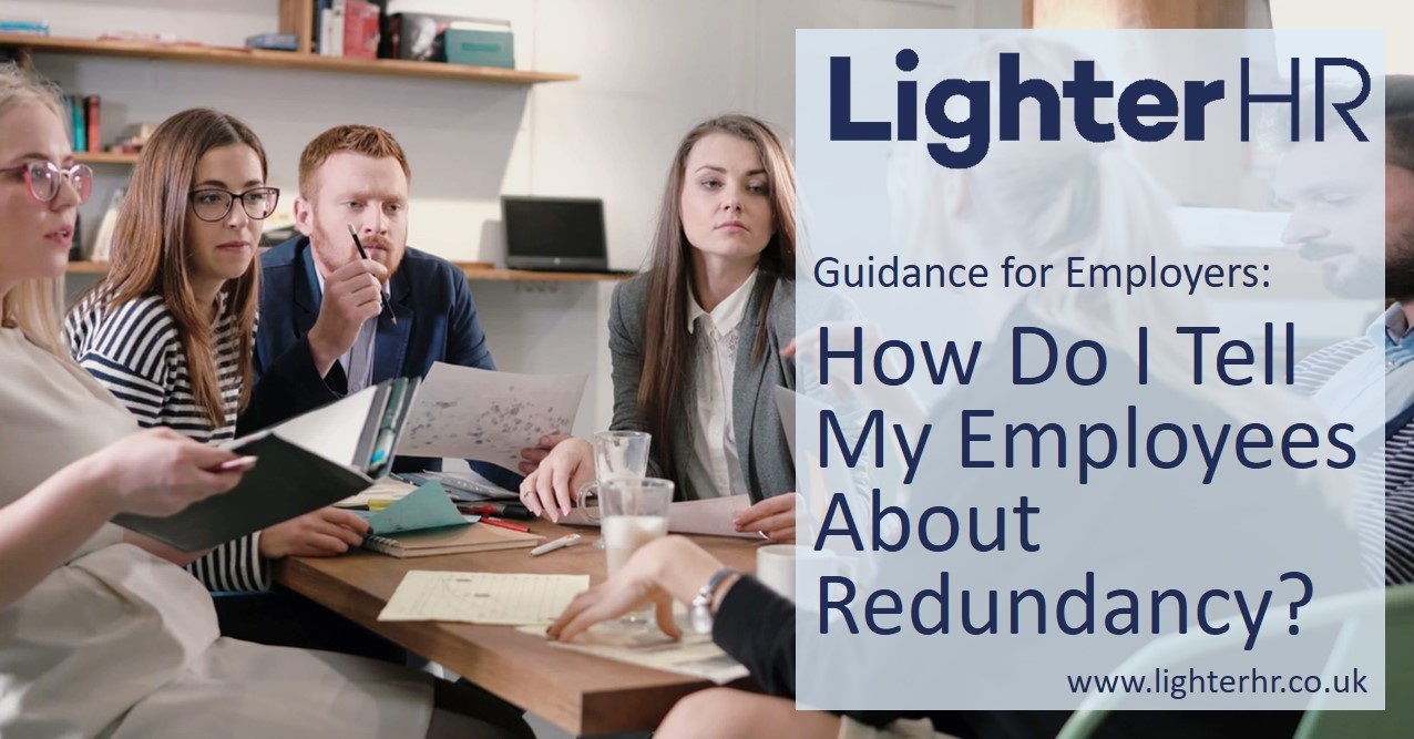 2020-11-16 - How Do I Tell My Employees About Redundancy - Lighter HR