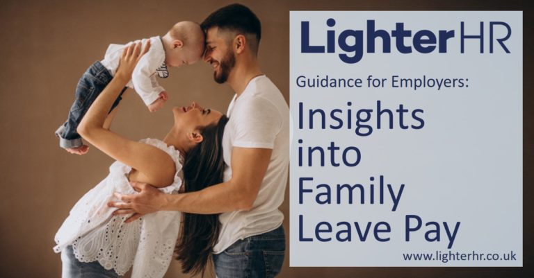 2017-07-18 - Family Leave Pay - Insights into Shared Parental Leave Maternity Leave Paternity Leave and Parental Leave - Lighter HR