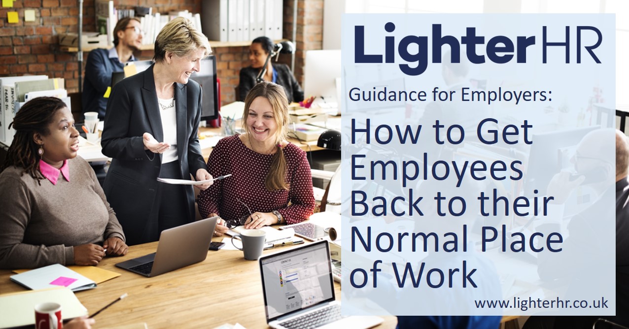 Getting Employees Back to their Normal Place of Work