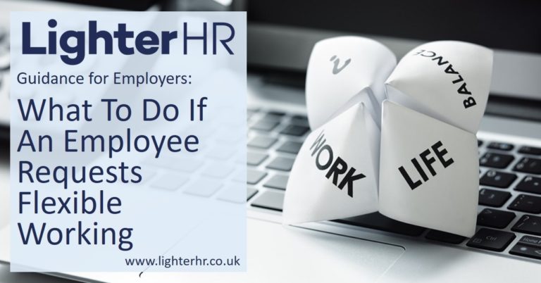 2021-05-04 - What To Do If An Employee Requests Flexible Working - Lighter HR