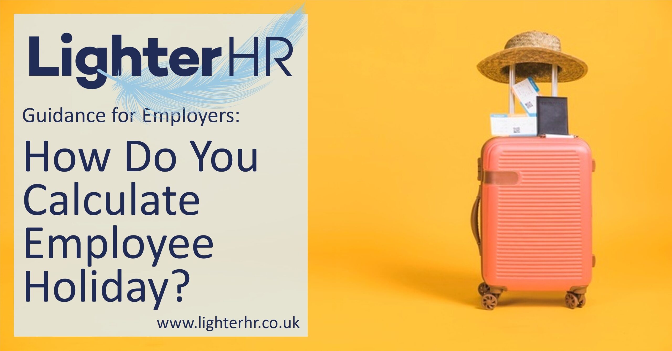 How Do You Calculate Employee Holiday - LighterHR - Featured