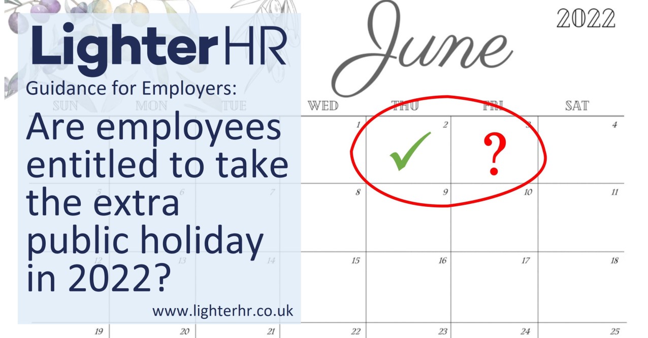 2021-10-19 - Are employees entitled to take the extra public holiday in 2022 - Lighter HR