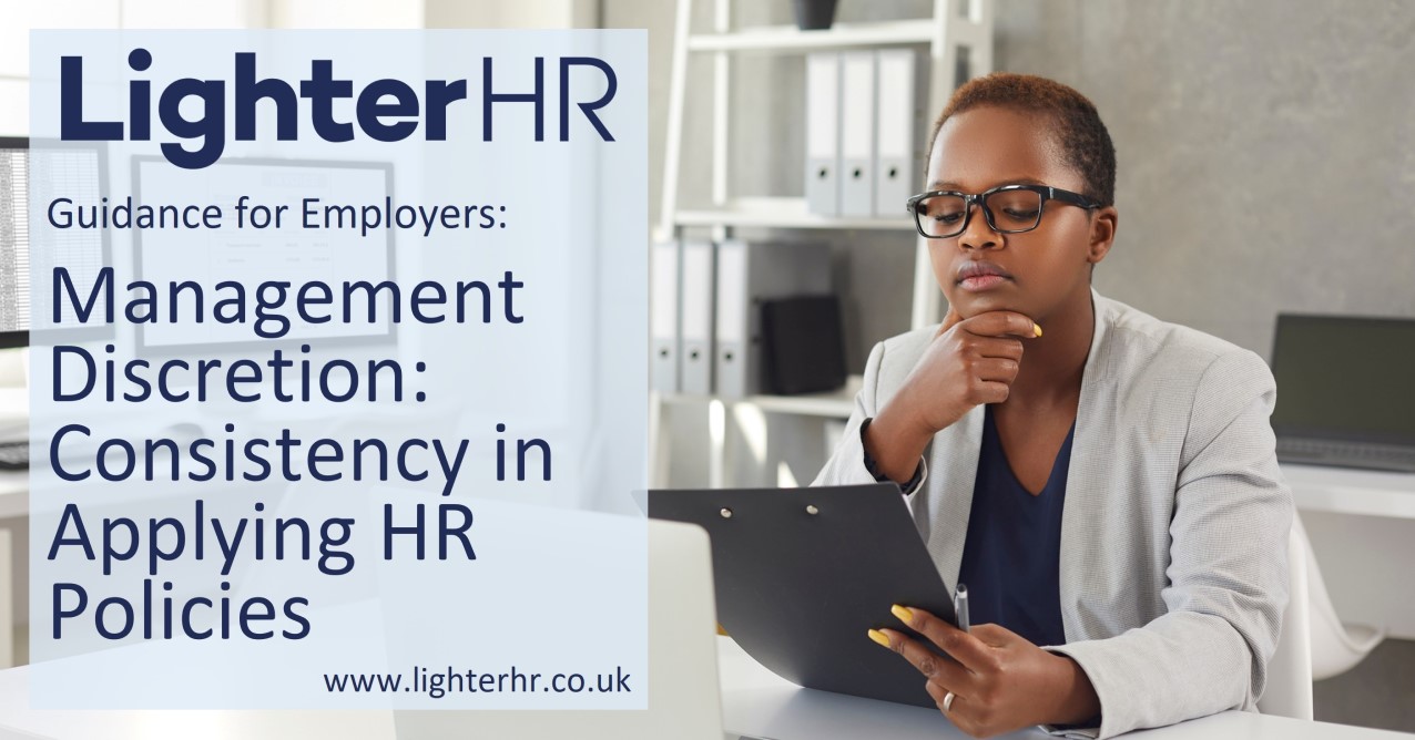 Management Discretion Consistency in Applying HR Policies - LighterHR - Featured