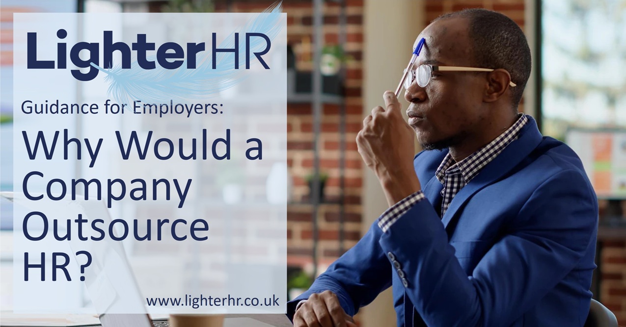 Why Would a Company Outsource HR - LighterHR