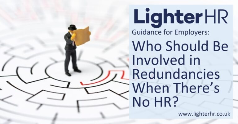 Involved in Redundancies when no HR - Lighter HR