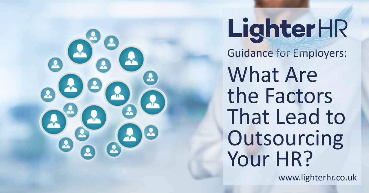 What Are the Factors That Lead to Outsourcing HR - LighterHR