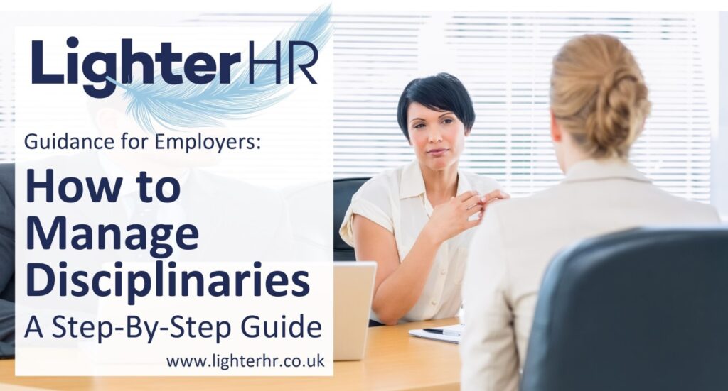 How to Managing Disciplinaries - Step-By-Step Guide for Employers - LighterHR