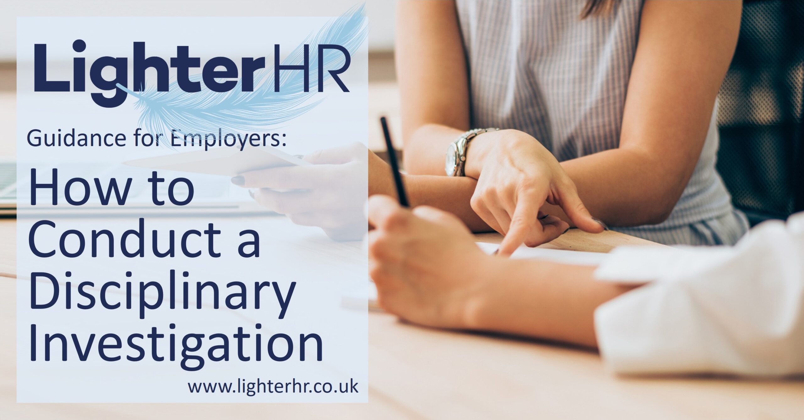 How to Conduct a Disciplinary Investigation - LighterHR - Featured