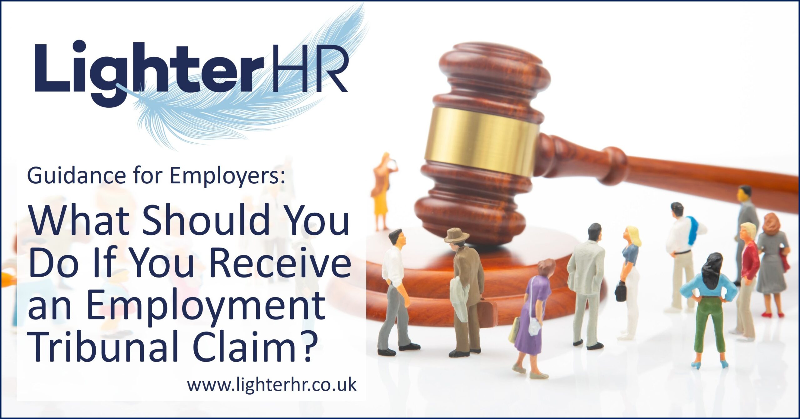 What Employers Should Do If Receive an Employment Tribunal Claim - LighterHR - Featured