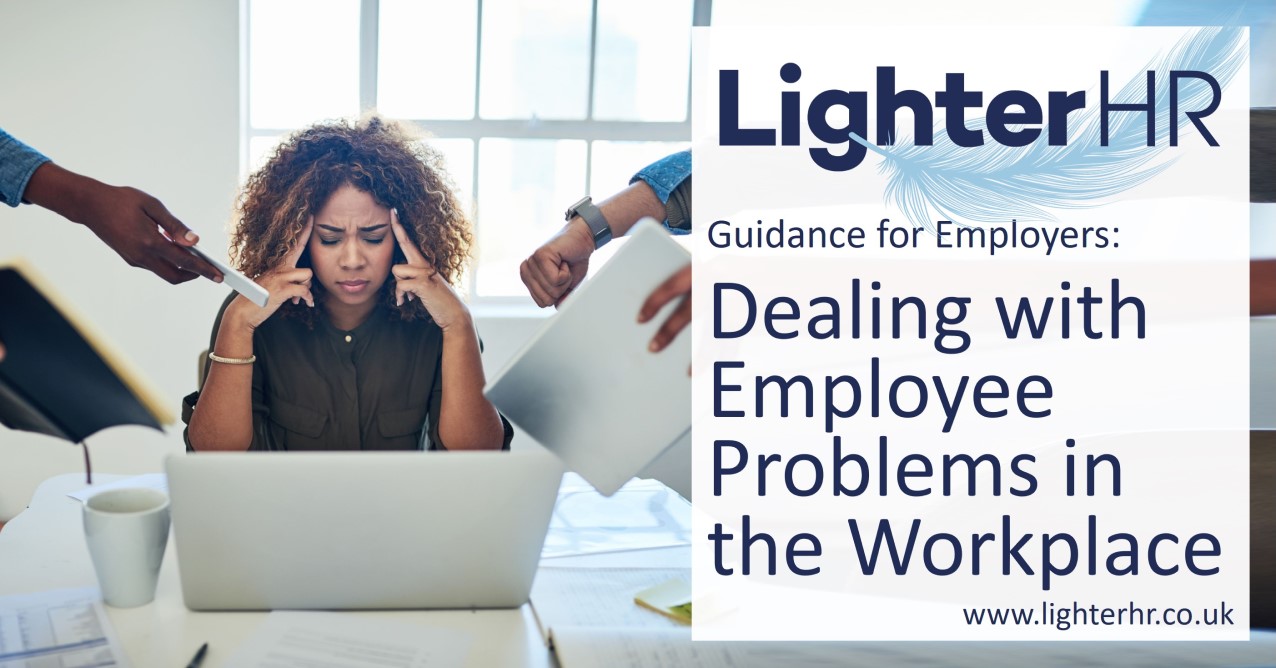 Dealing with Employee Problems in the Workplace - LighterHR - Featured