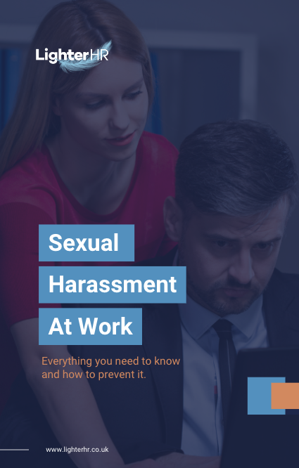 Sexual Harassment in the Workplace - LighterHR