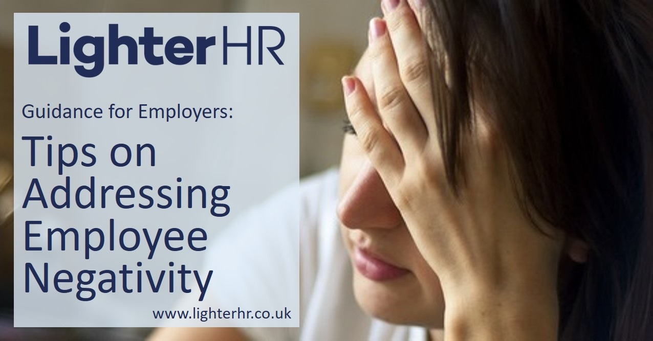 Tips on Addressing Employee Negativity - LighterHR - Featured