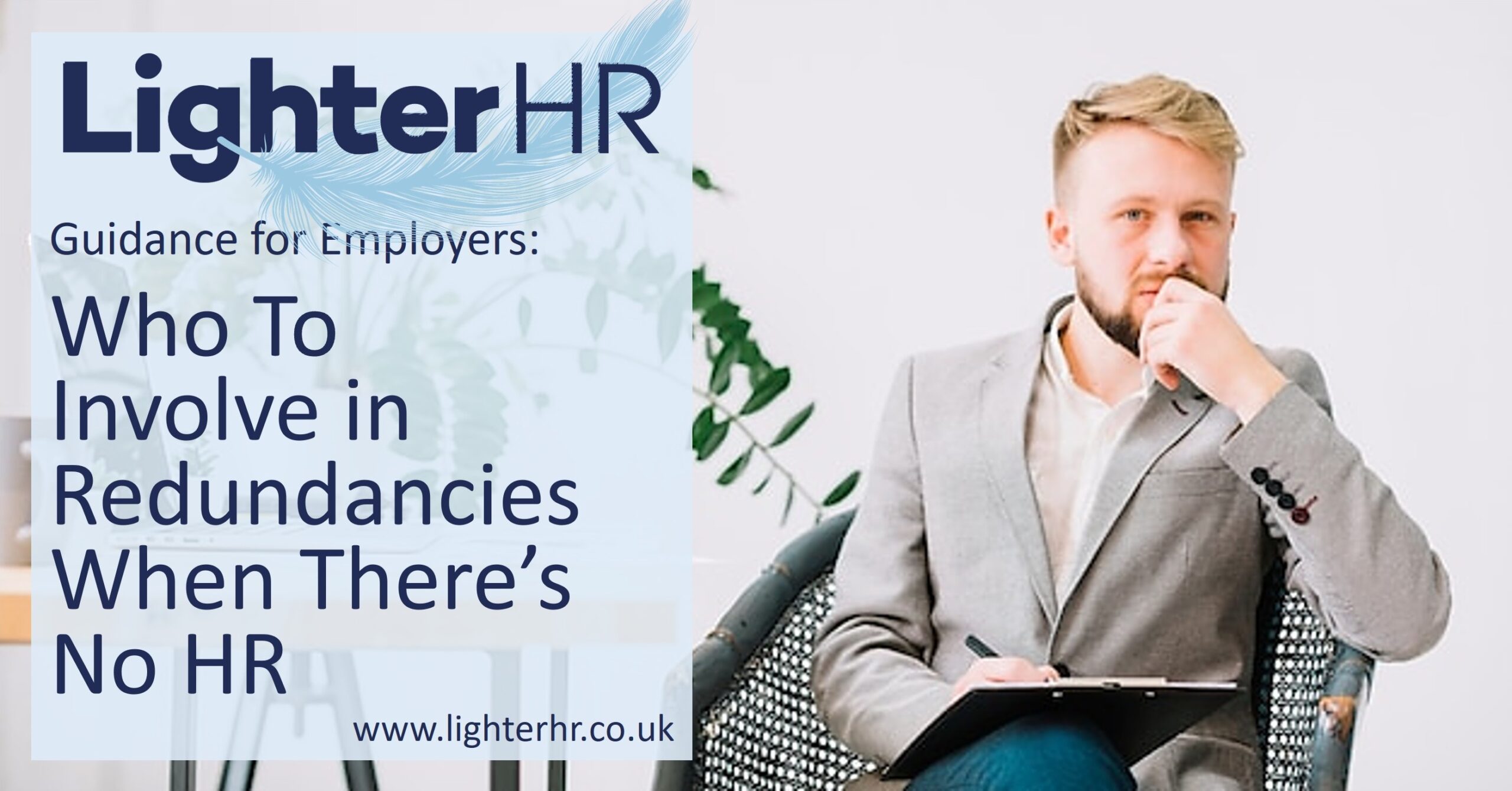 Who To Involve in Redundancies When There's No HR - LighterHR - Featured