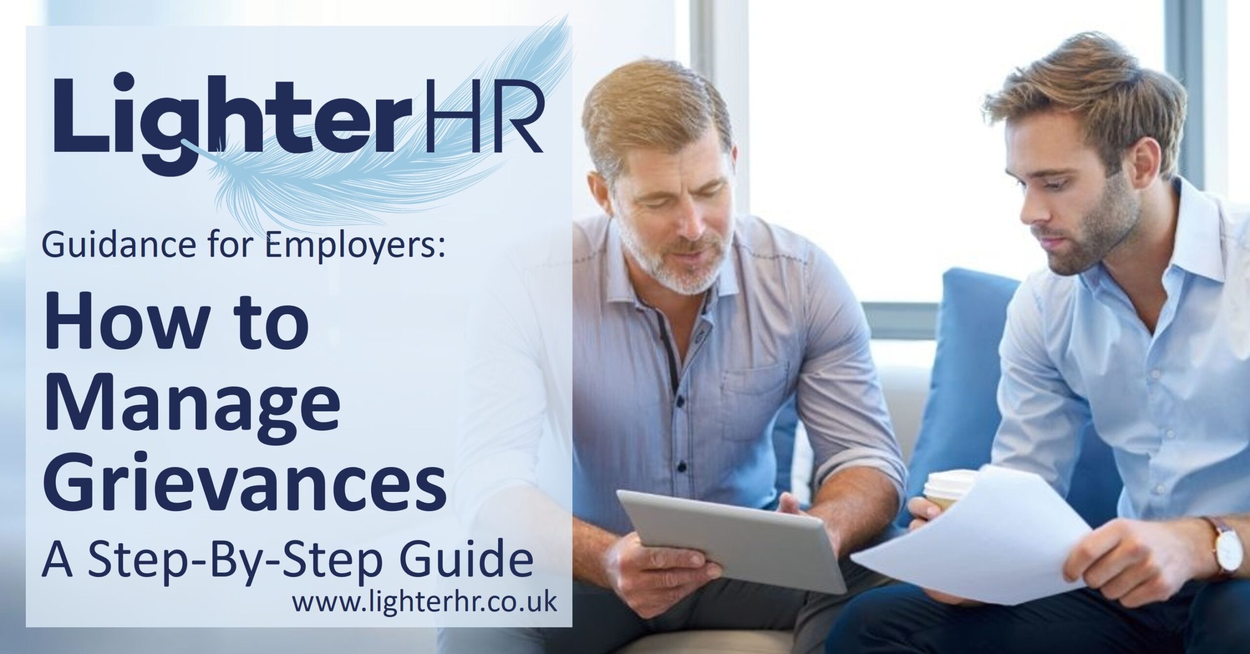 How to Managing Grievances - Step-By-Step Guide for Employers - LighterHR - Featured