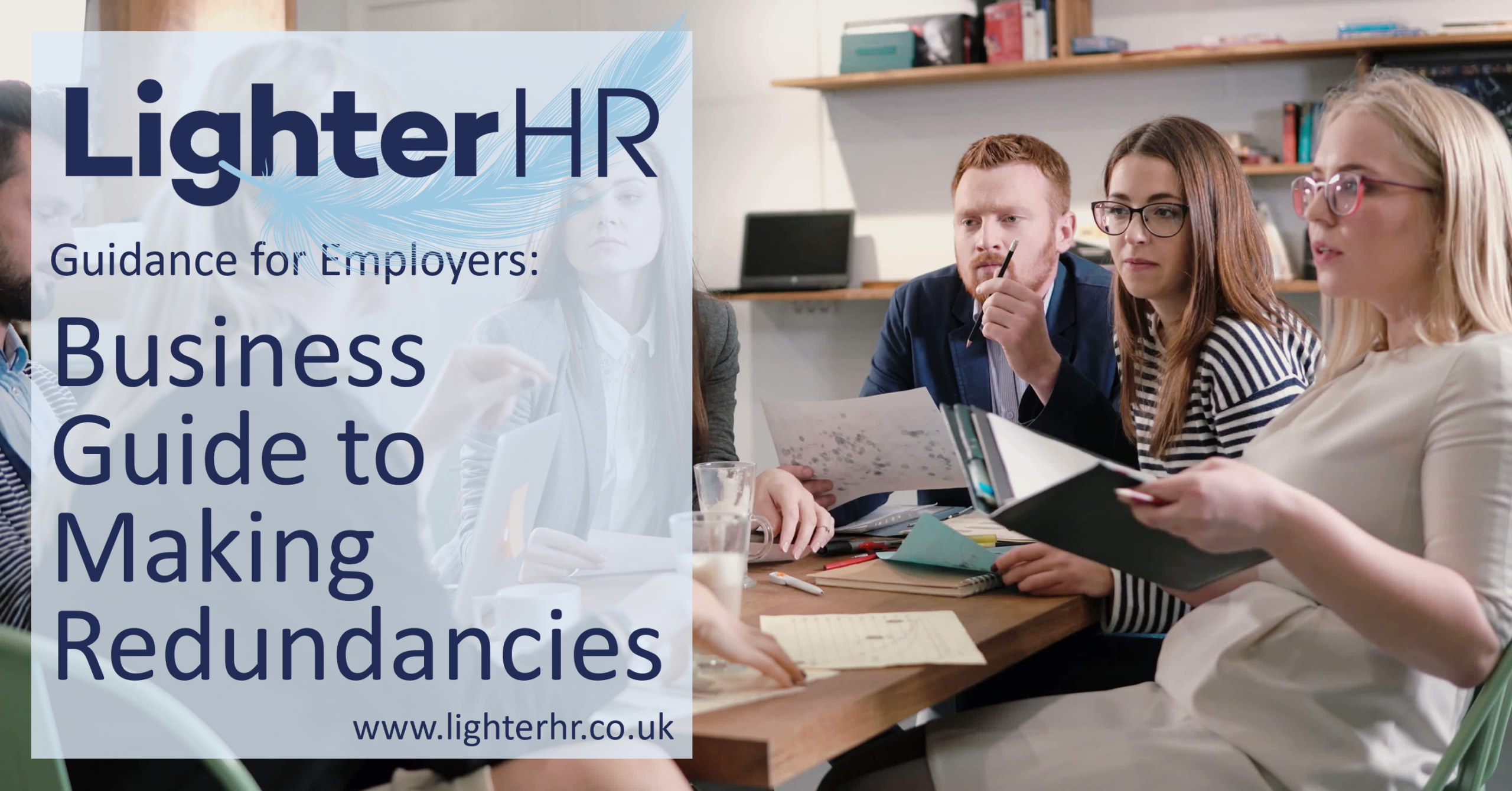 Business Guide to Making Redundancies - Step-By-Step Guide for Employers - LighterHR